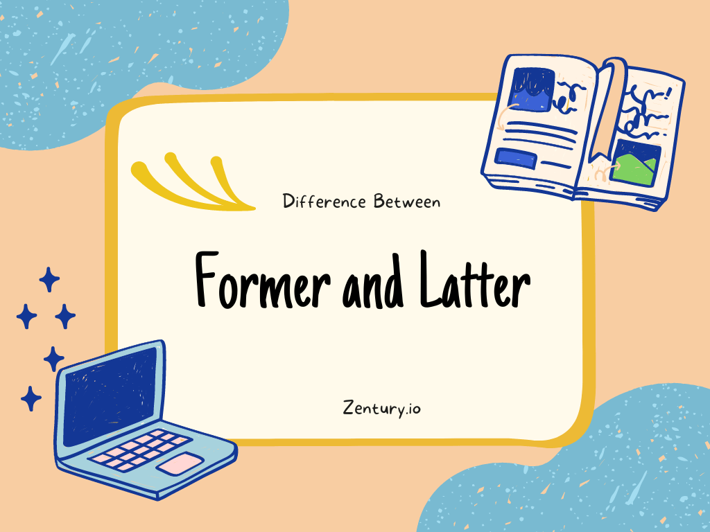 Distinguish between former and latter